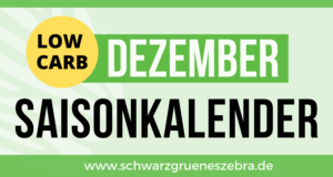 Low Carb Saisonkalender Dezember