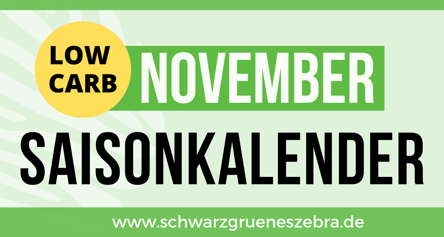 Der Saisonkalender für November