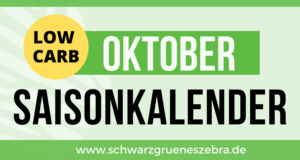 Saisonkalender Low Carb Oktober