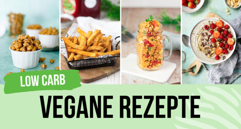 Vegane Low Carb Rezepte