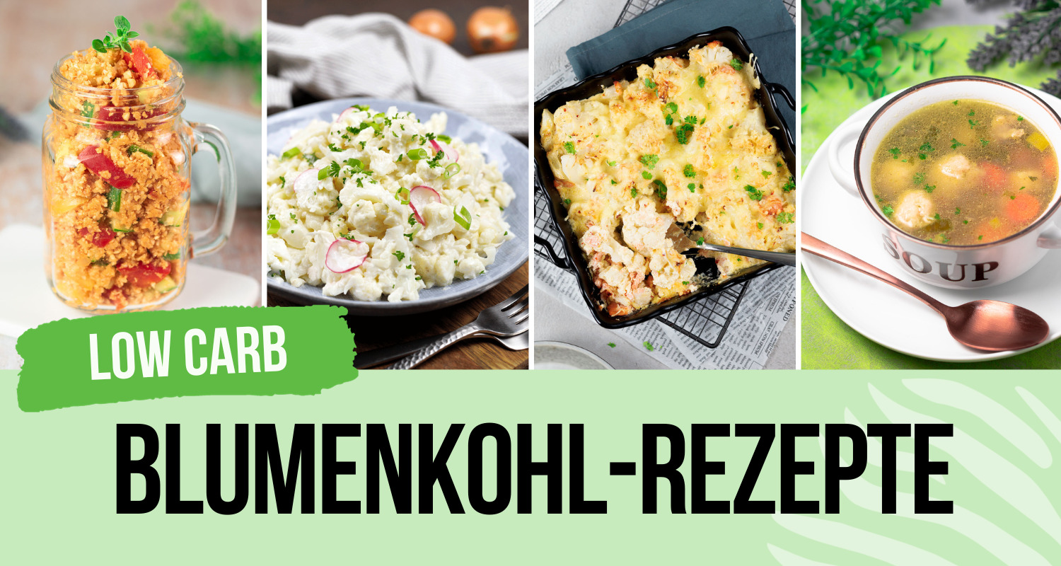 Low Carb Blumenkohl-Rezepte