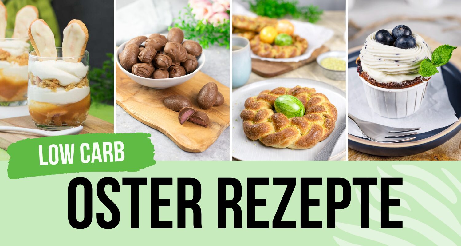 Low Carb Rezepte zu Ostern