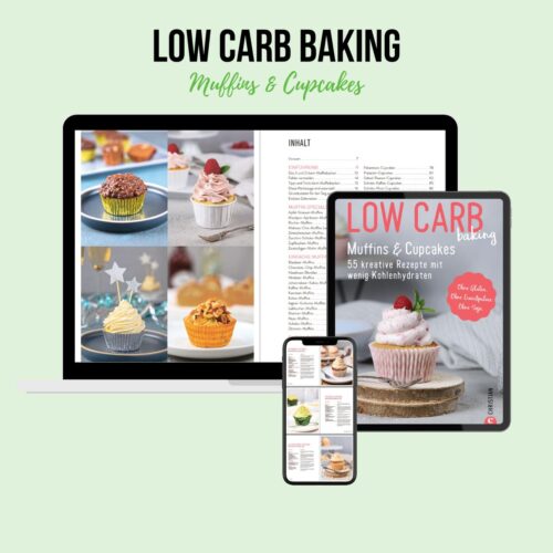 Low Carb Baking Muffins & Cupcakes Von Diana Ruchser