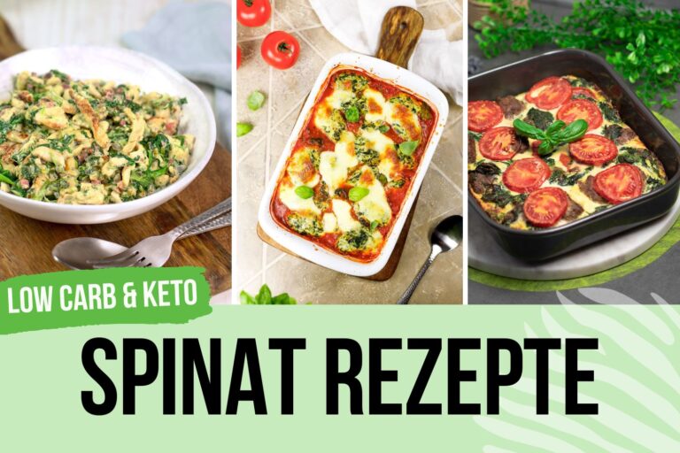 Low Carb Spinat Rezepte