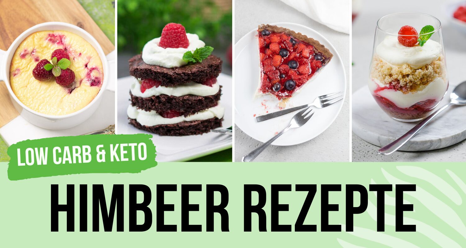 Low Carb Rezepte mit Himbeeren