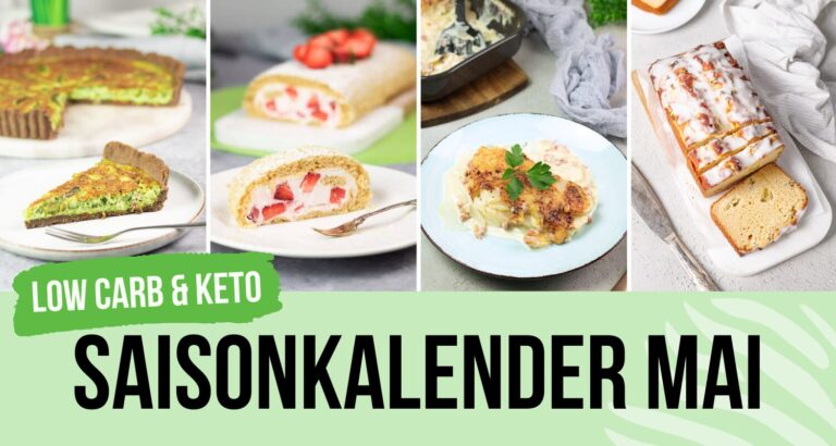 Low Carb Saisonkalender Mai