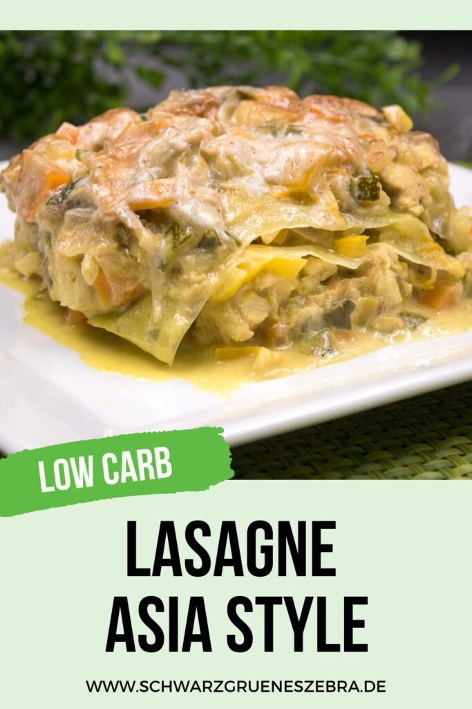 Low Carb Lasagne Asia Style